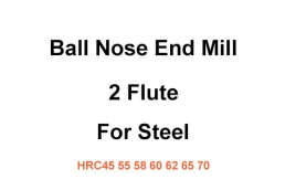 Ball Nose End Mill 2T for Steel